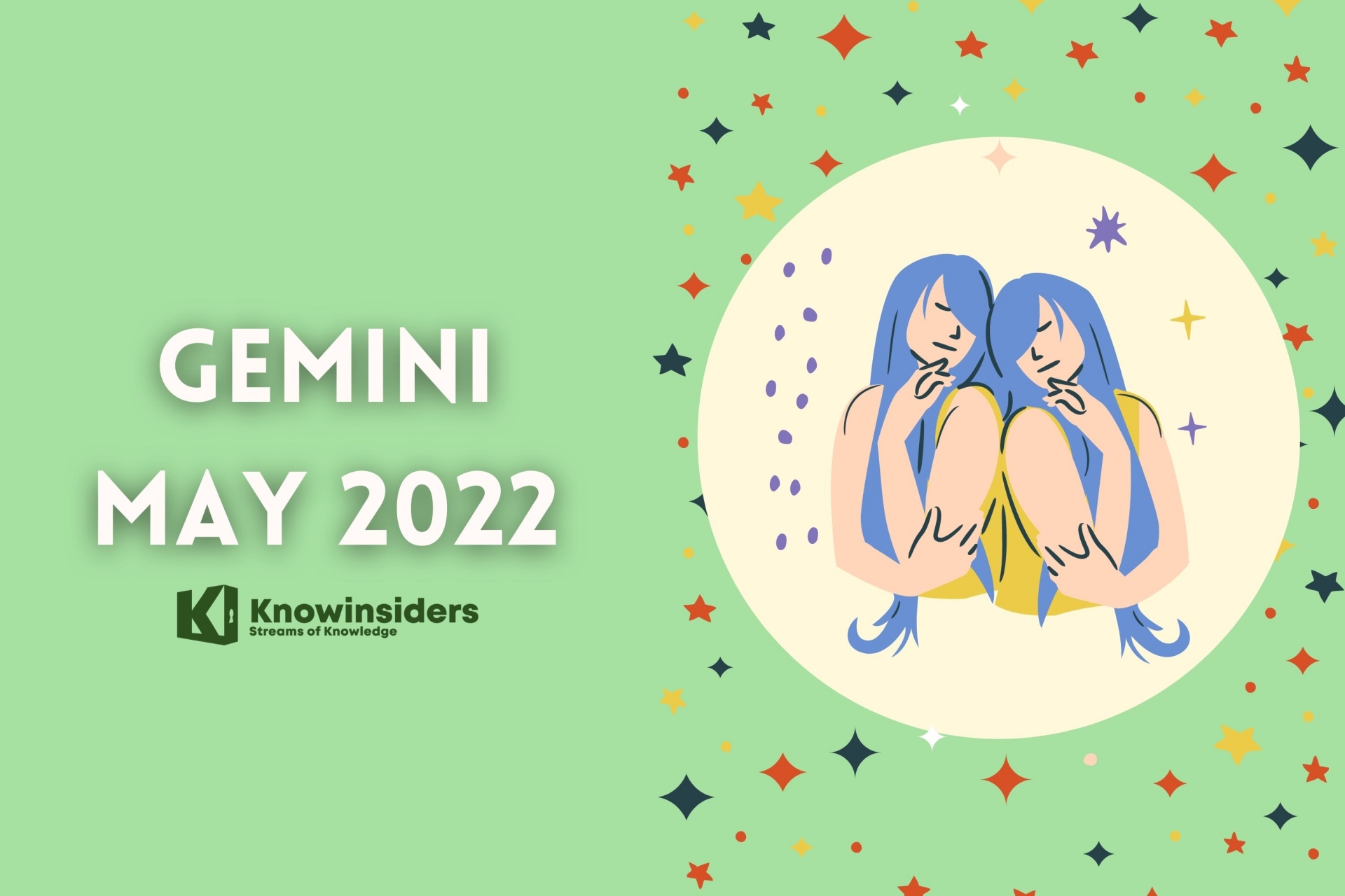 GEMINI May 2022 Horoscope: Monthly Prediction for Love, Career, Money and Health
