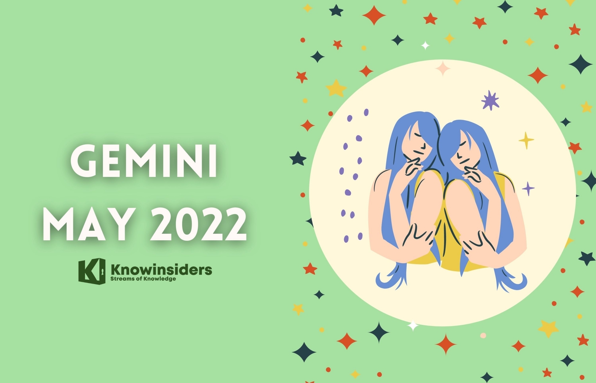 GEMINI May 2022 Horoscope: Monthly Prediction for Love, Career, Money and Health