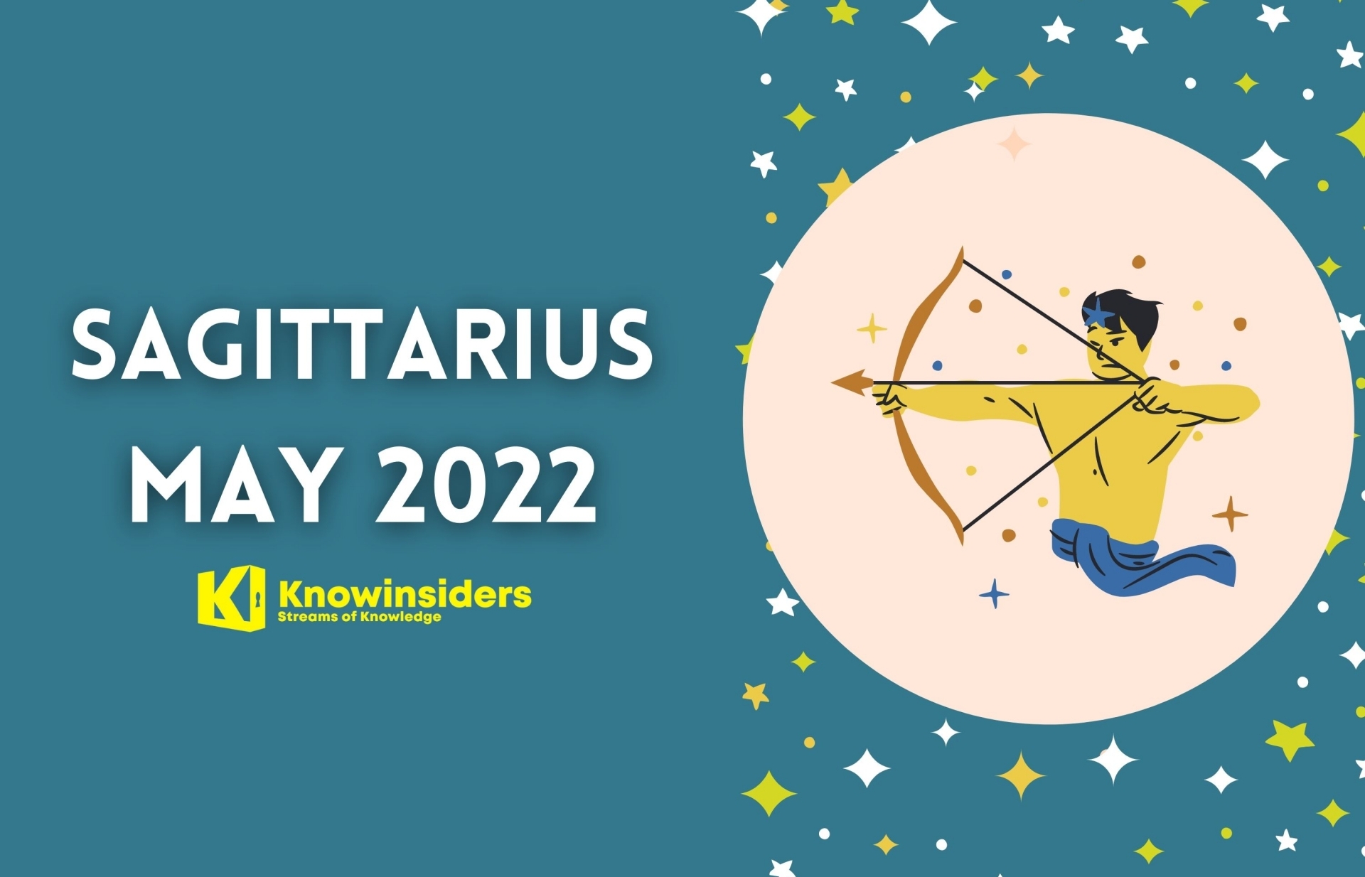 SAGITTARIUS May 2022 Horoscope Monthly Prediction for Love, Career