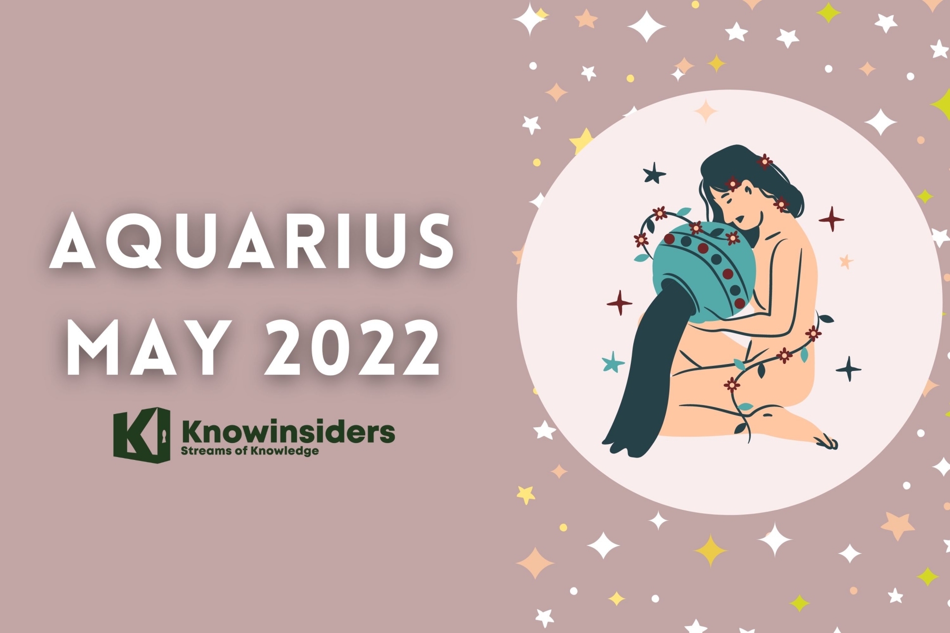 AQUARIUS May 2022 Horoscope: Monthly Prediction for Love, Career, Money and Health