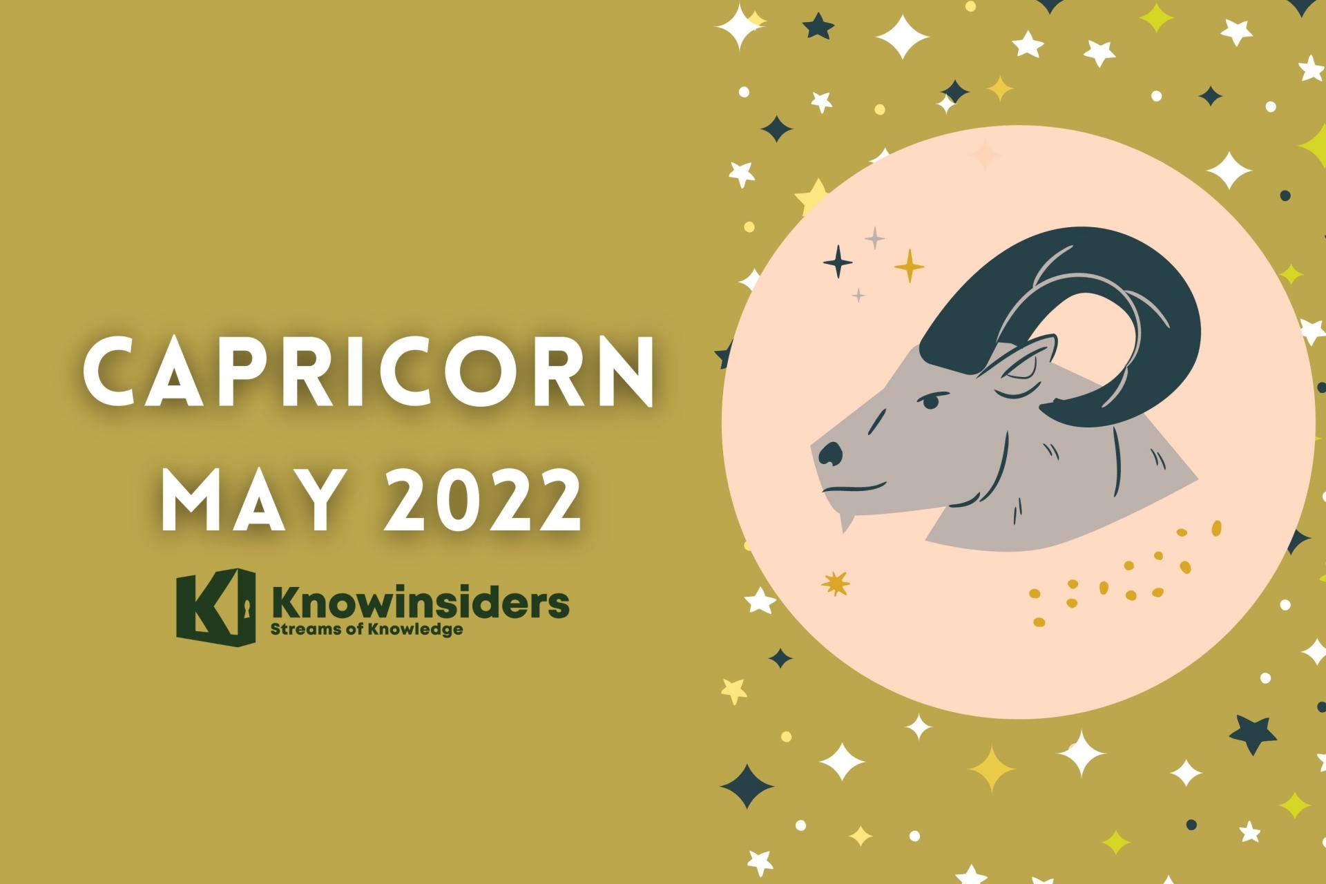 CAPRICORN May 2022 Horoscope: Monthly Prediction for Love, Career, Money and Health