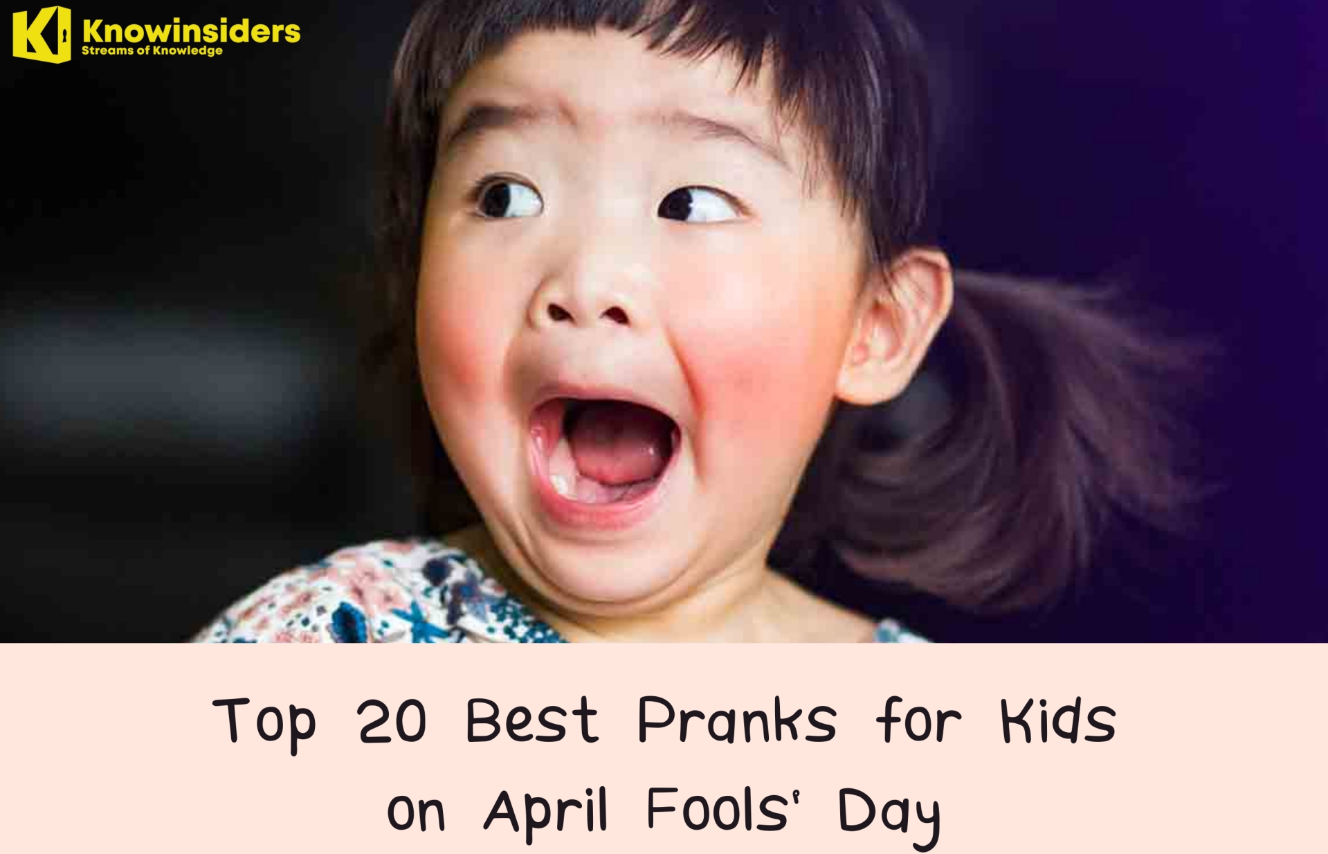 20 Best April Fools Pranks For Kids At Home