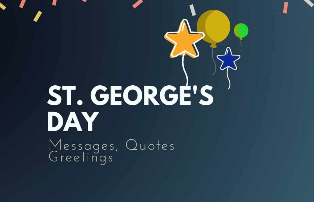 St George's Day: Quotes, Message and Funny Verses Poems