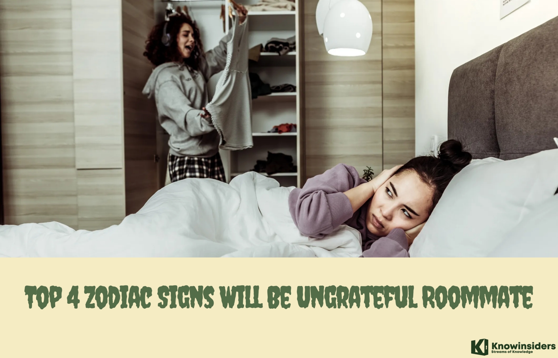 Top 4 Zodiac Signs Will Be An Ungrateful Roommate
