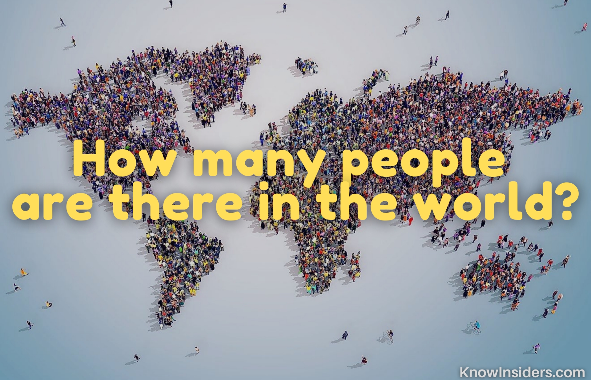 How Many People Are There In The World Population Update & Analysis