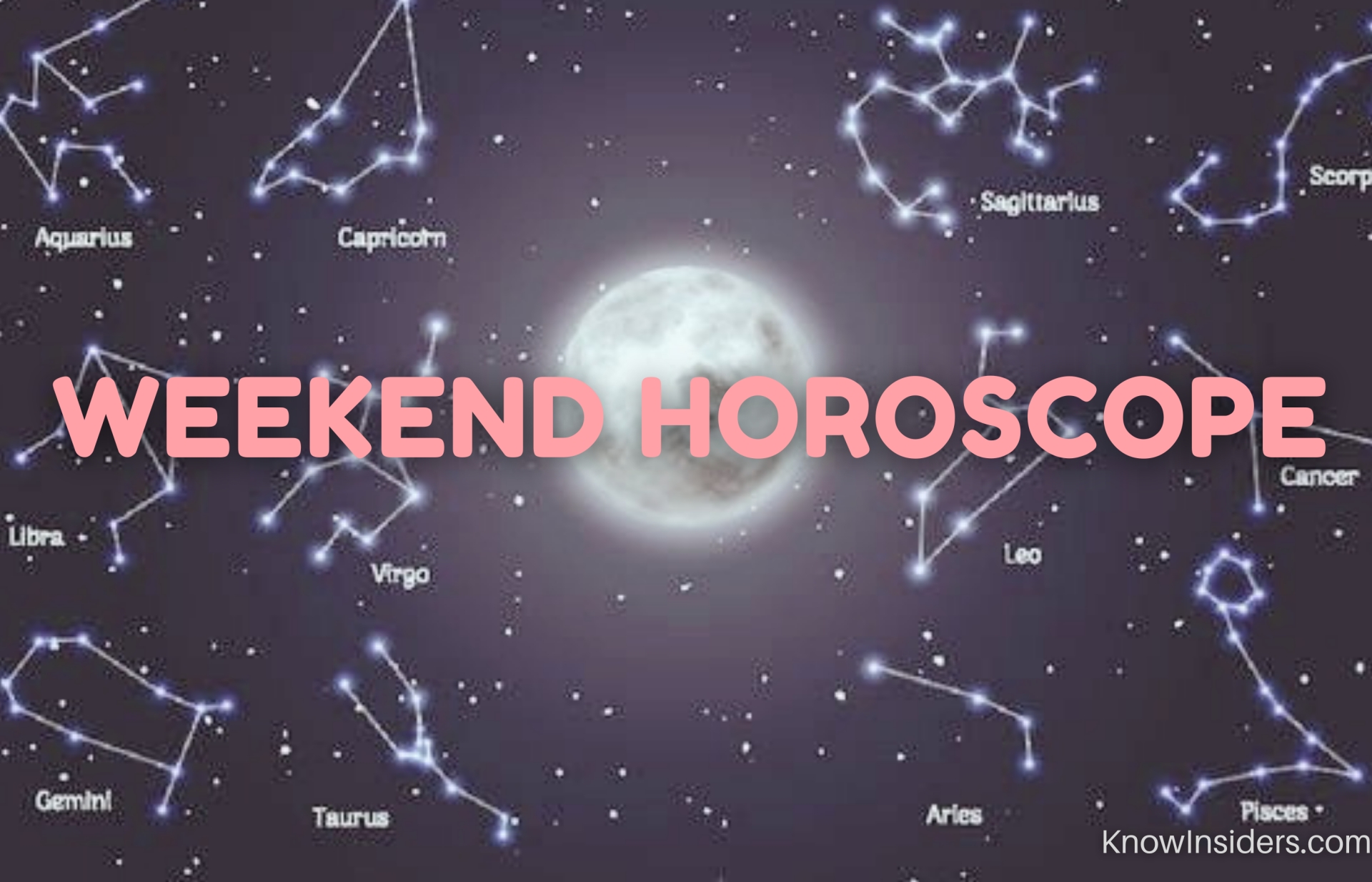 Weekend Horoscope (May 28 - 30): Astrological Predictions for Zodiac Signs with Love, Money, Career and Healh