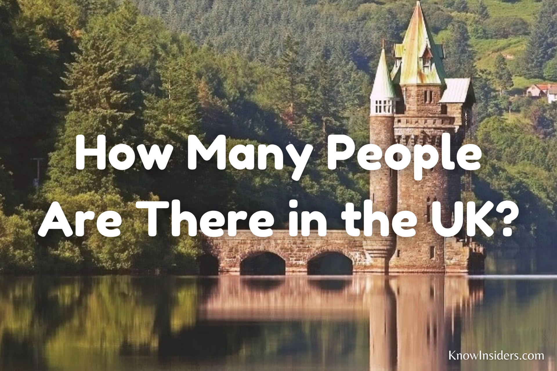 How Many People Are There in the UK - Updated Population