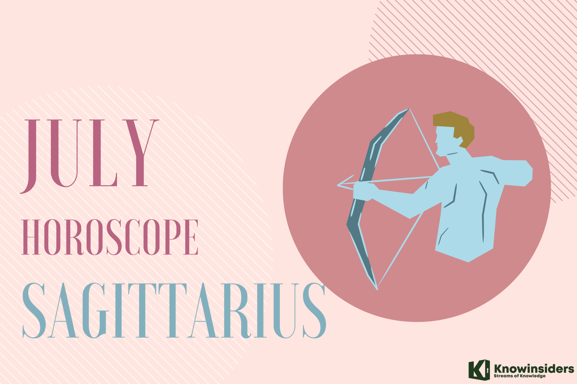 SAGITTARIUS July 2022 Horoscope: Monthly Prediction for Love, Career, Money and Health