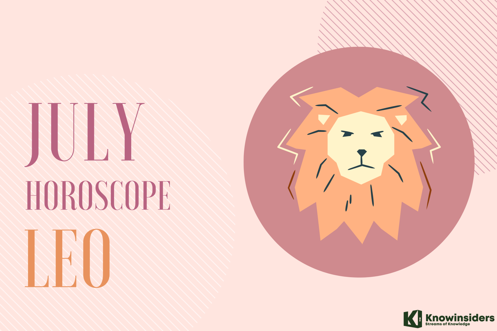 LEO July 2022 Horoscope: Monthly Prediction for Love, Career, Money and Health