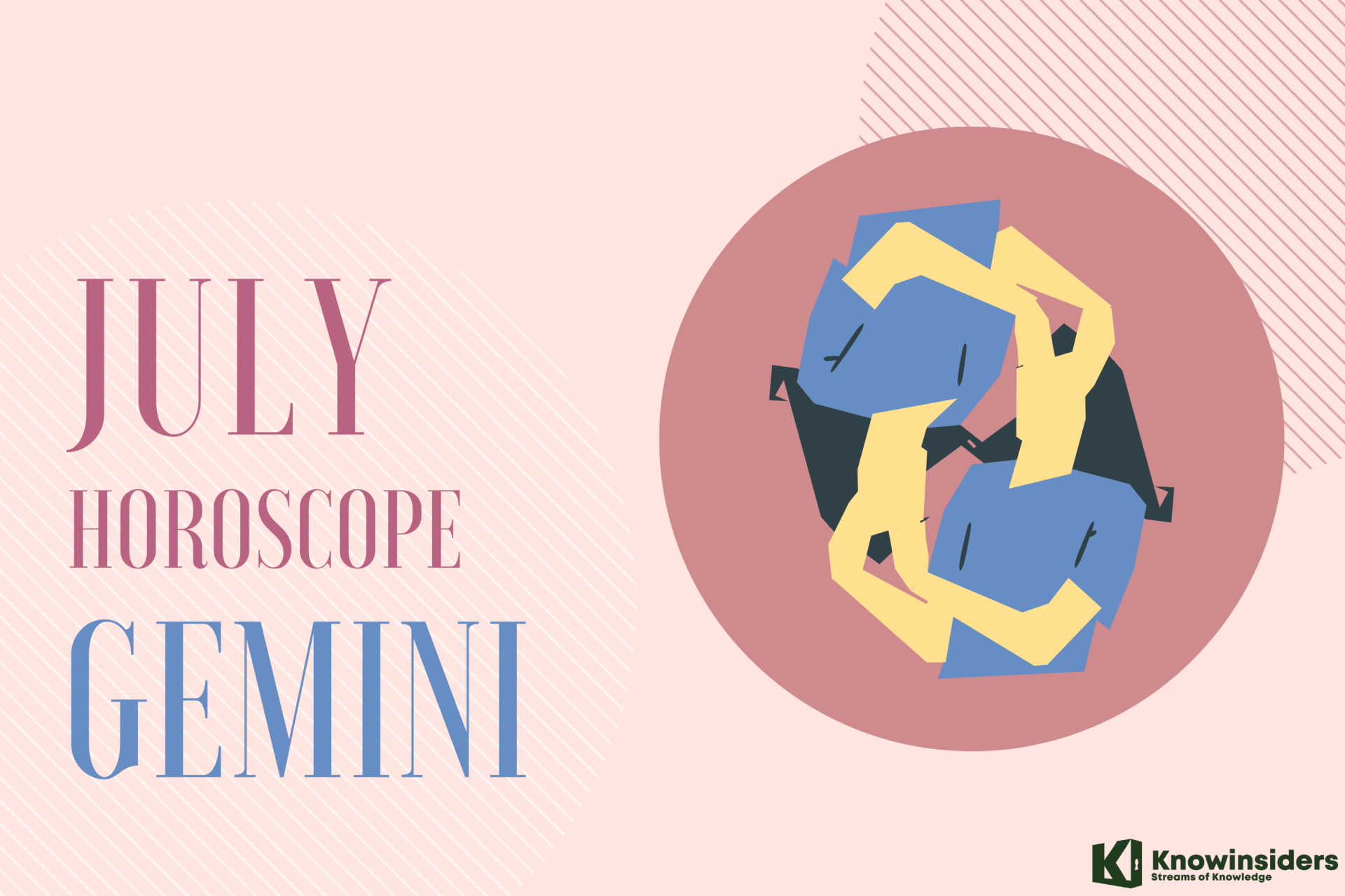 GEMINI July 2022 Horoscope: Monthly Prediction for Love, Career, Money and Health