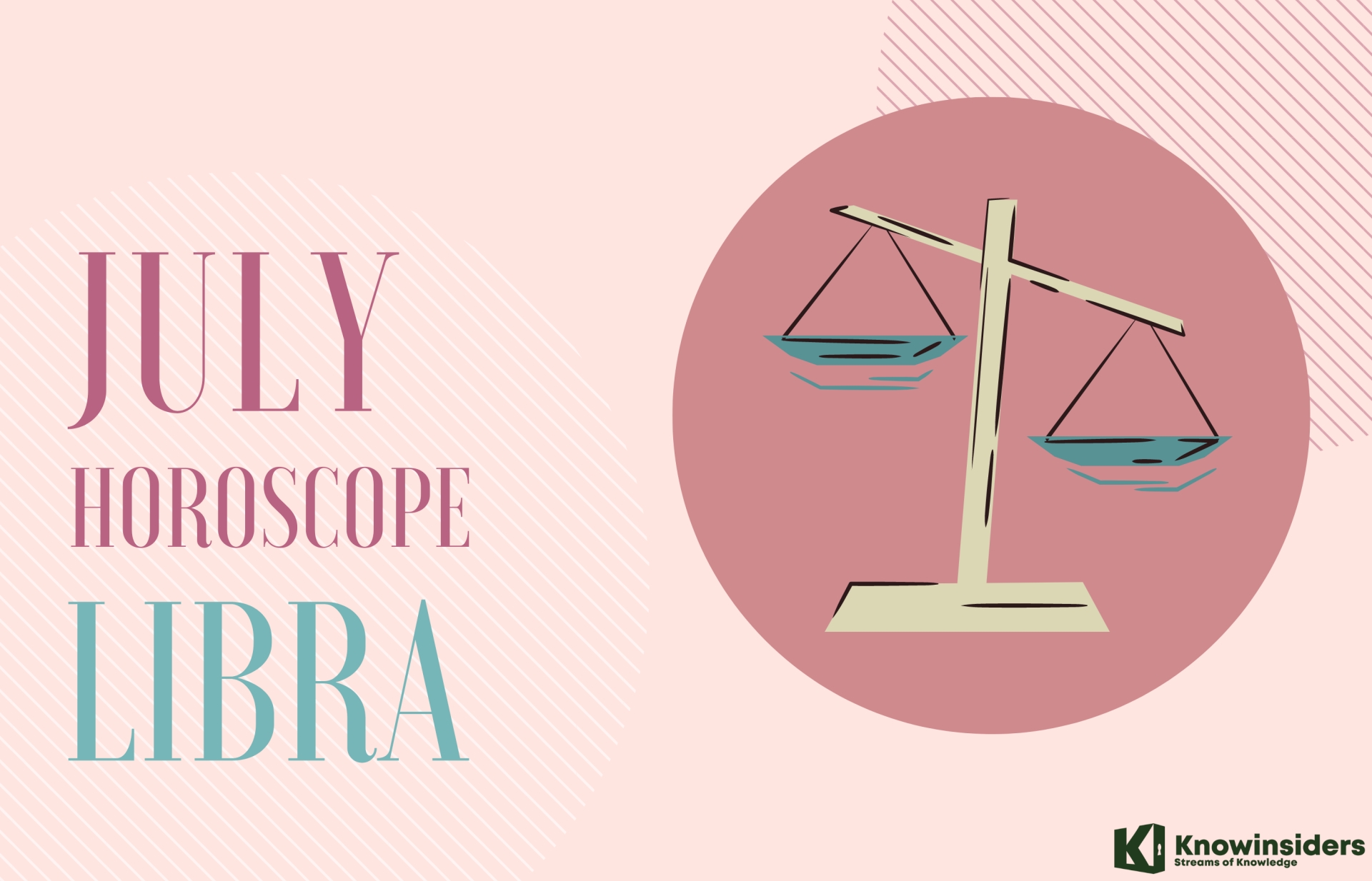 LIBRA July 2022 Horoscope: Monthly Prediction for Love, Career, Money and Health