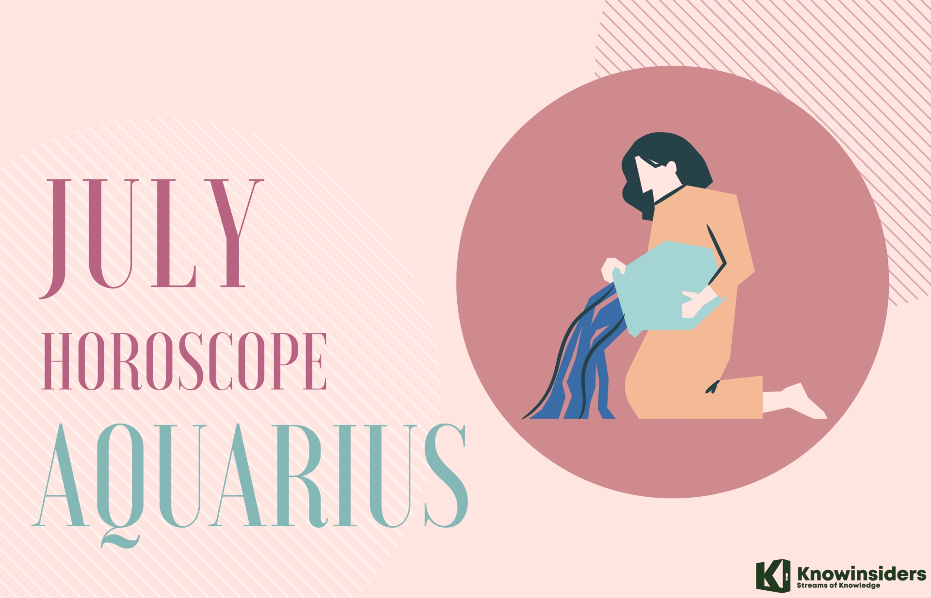 AQUARIUS July 2022 Horoscope: Monthly Prediction for Love, Career, Money and Health
