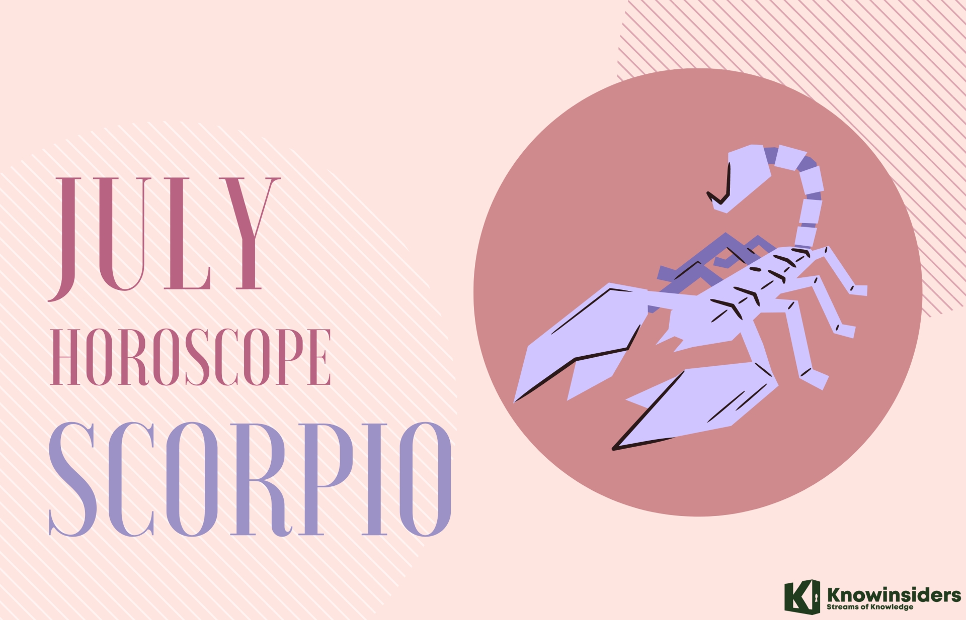 scorpio july 2022 horoscope monthly prediction for love career money and health