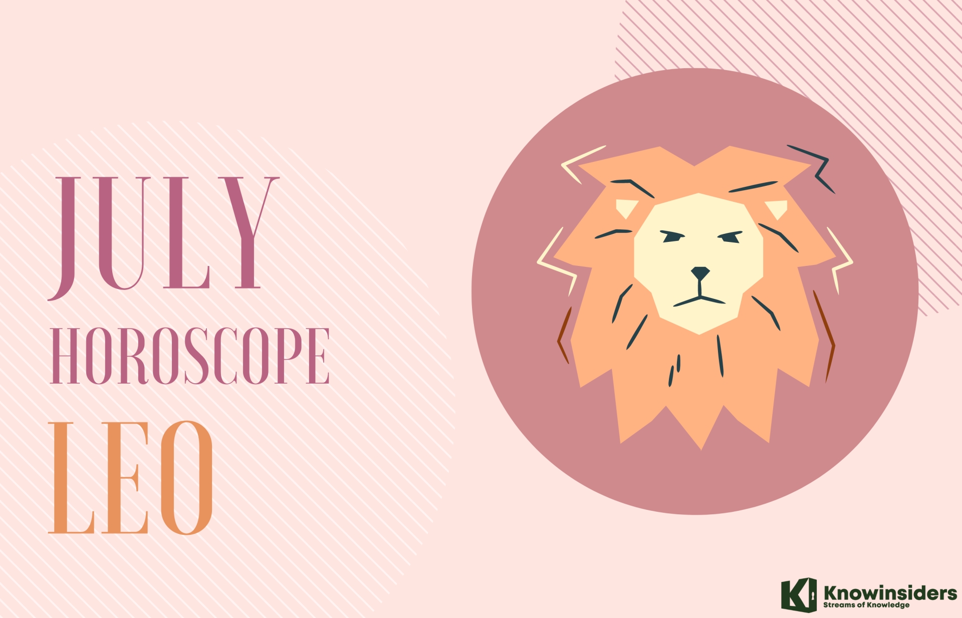 leo july 2022 horoscope monthly prediction for love career money and health