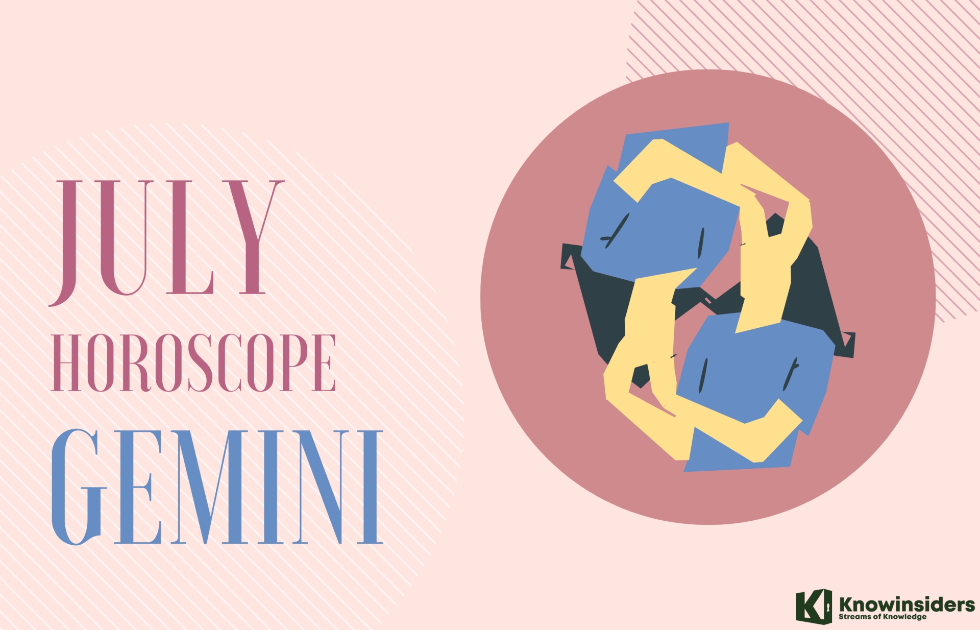 GEMINI July 2022 Horoscope: Monthly Prediction for Love, Career, Money and Health