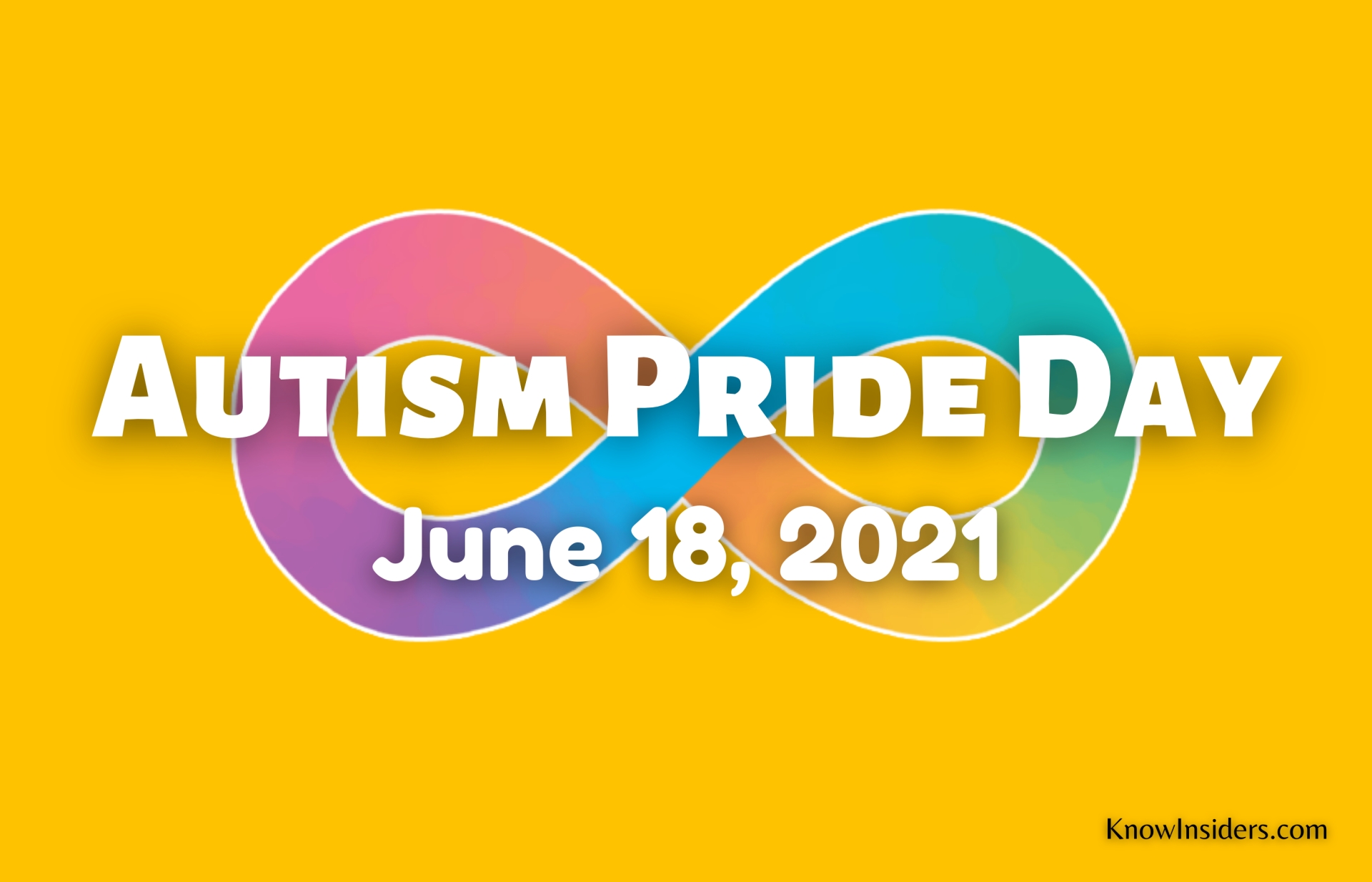 Autistic Pride Day (June 18) Best Wishes & Great Quotes, History