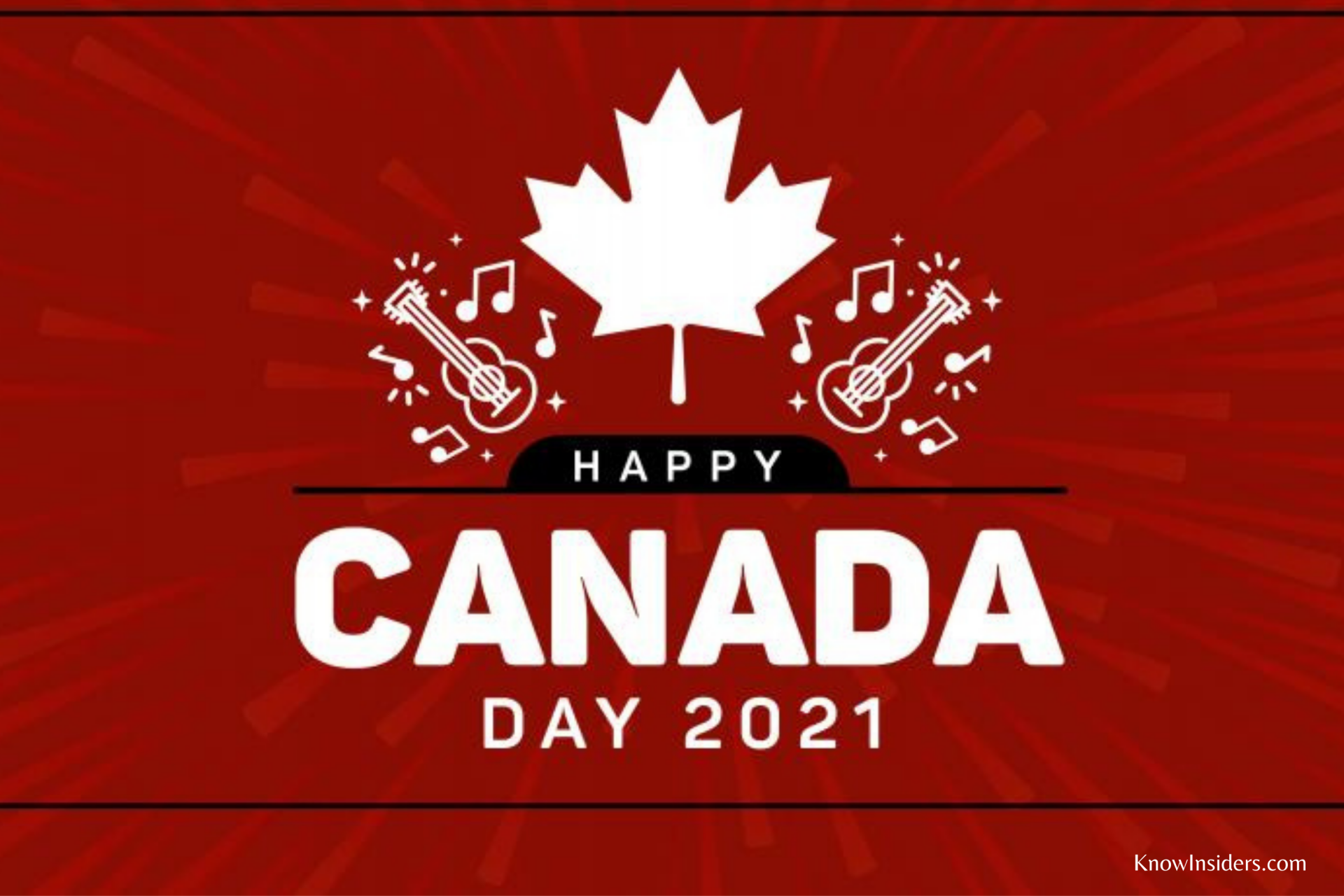 Canada Day (July 1): History, Significance, Celebrations and Facts