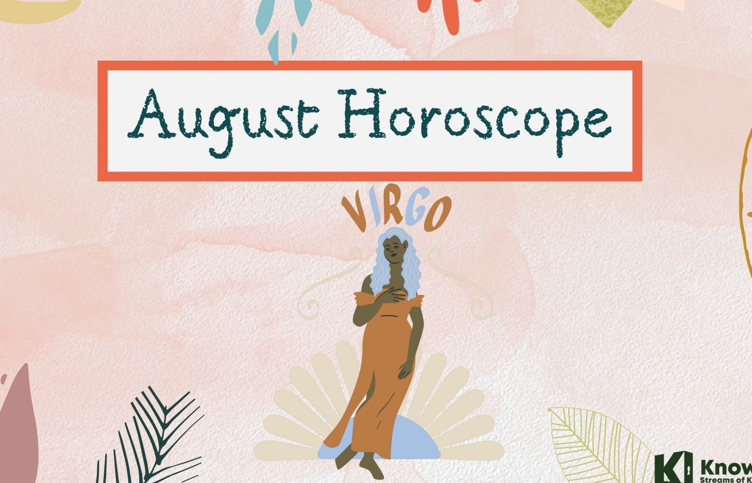 VIRGO August 2022 Horoscope: Monthly Prediction for Love, Career, Money and Health