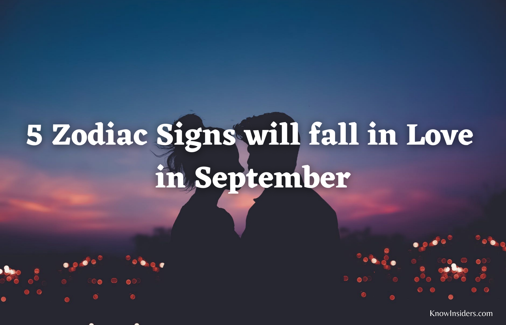 5 Zodiac Signs Will Fall in Love in September - According to Astrology