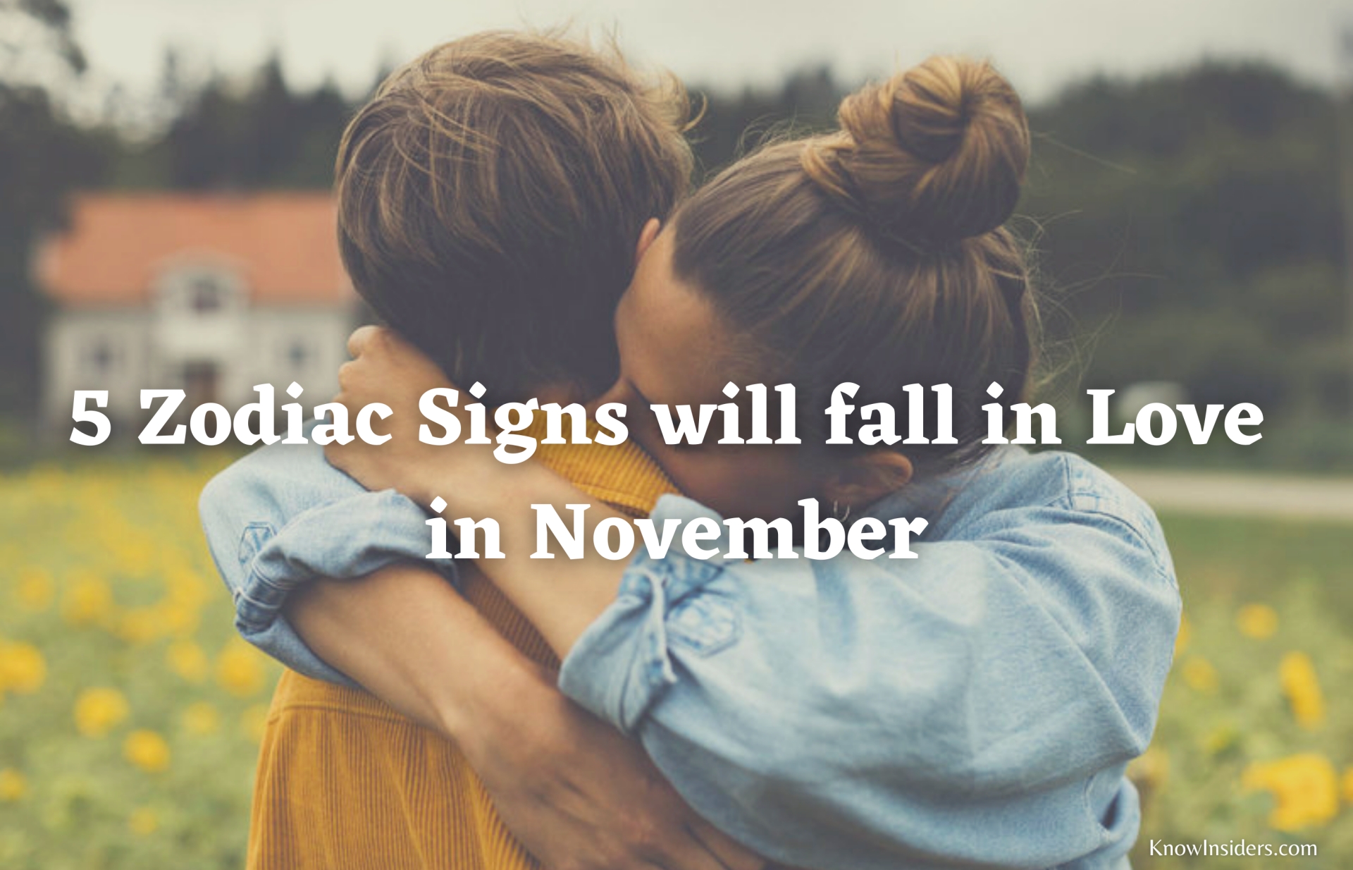 Top 5 Zodiac Signs Will Fall in Love in November