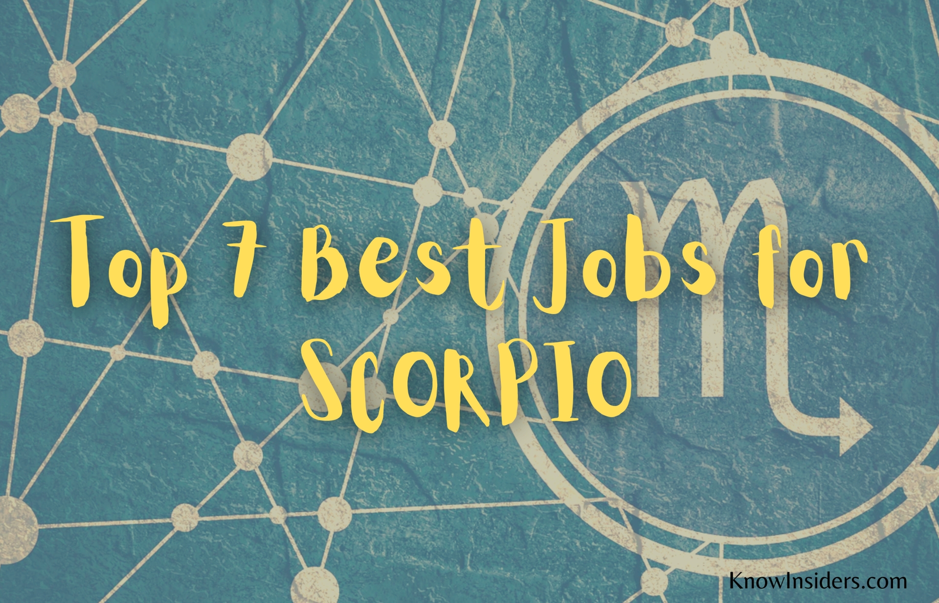 top 7 best jobs for scorpio career guide horoscope