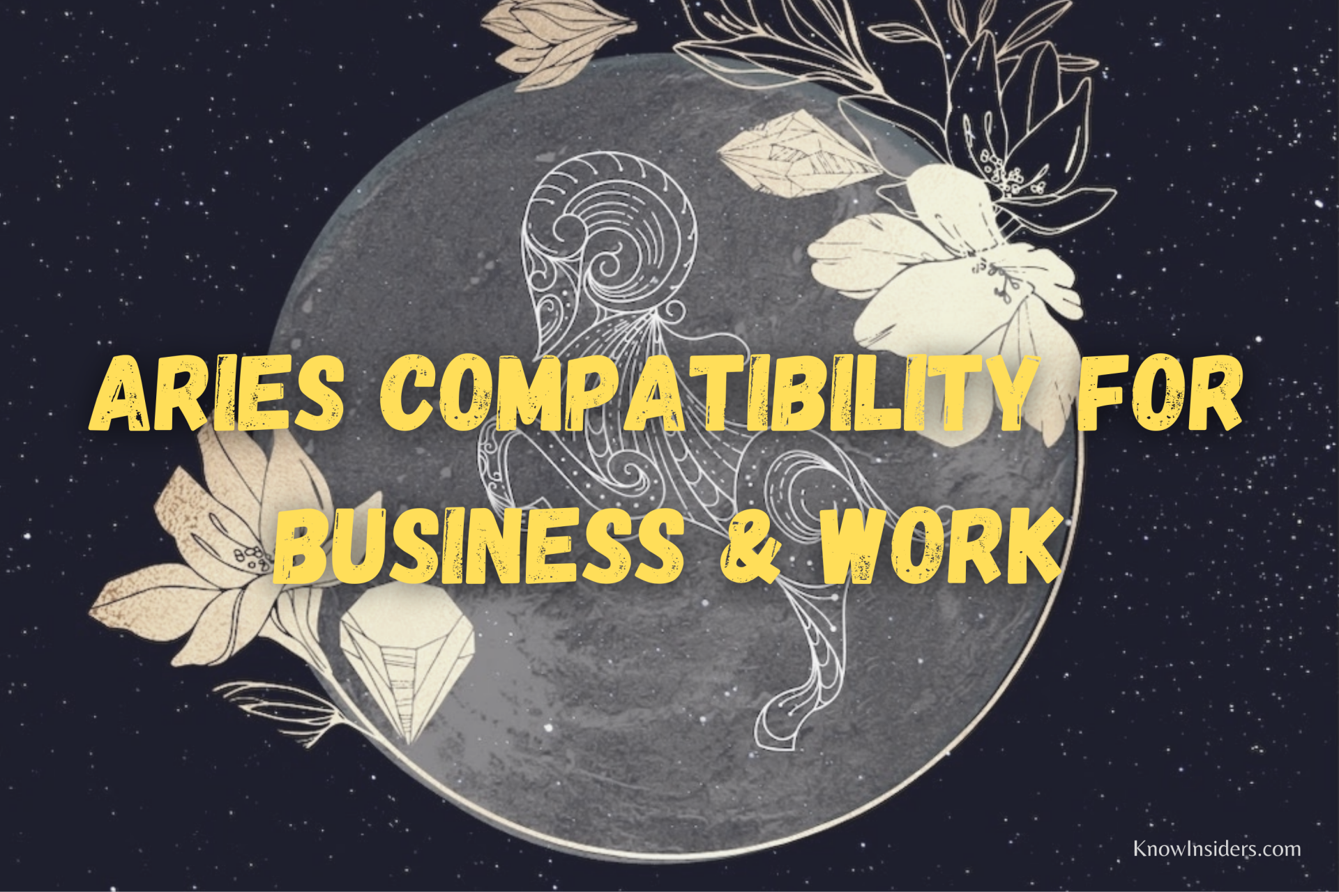 ARIES - Top 3 Most Compatible Zodiac Signs in Business & Work