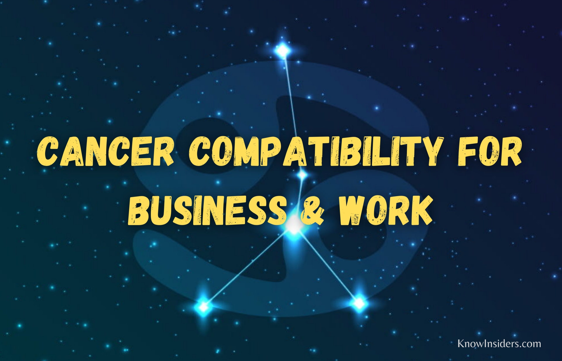 CANCER Top 3 Most Compatible Zodiac Signs in Business & Work