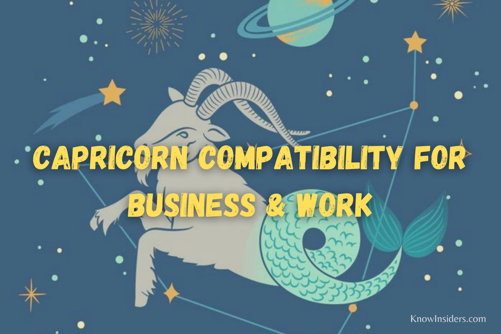 CAPRICORN - Top 3 Most Compatible Zodiac Signs in Business & Work