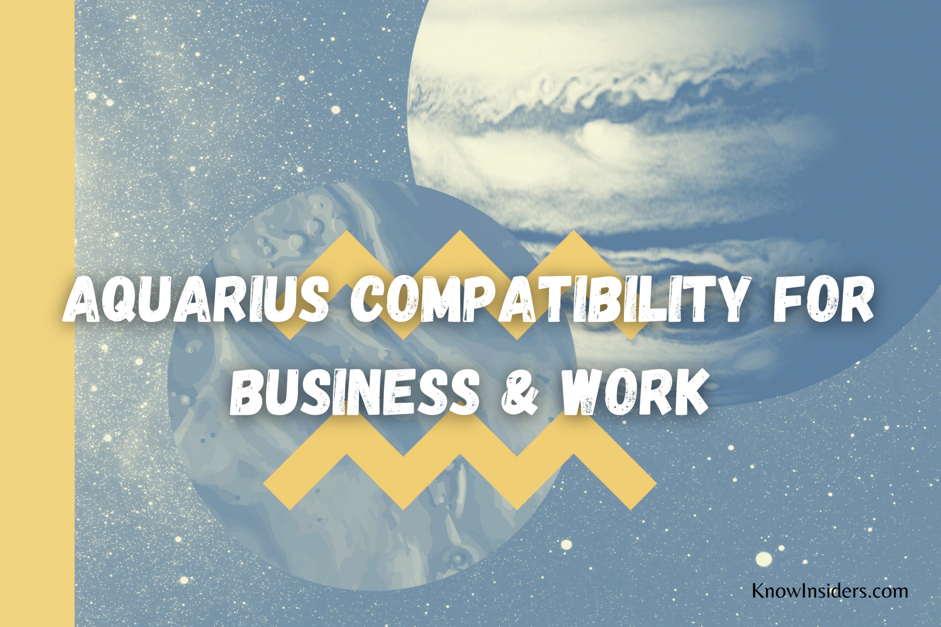 AQUARIUS - Top 3 Most Compatible Zodiac Signs in Work & Business