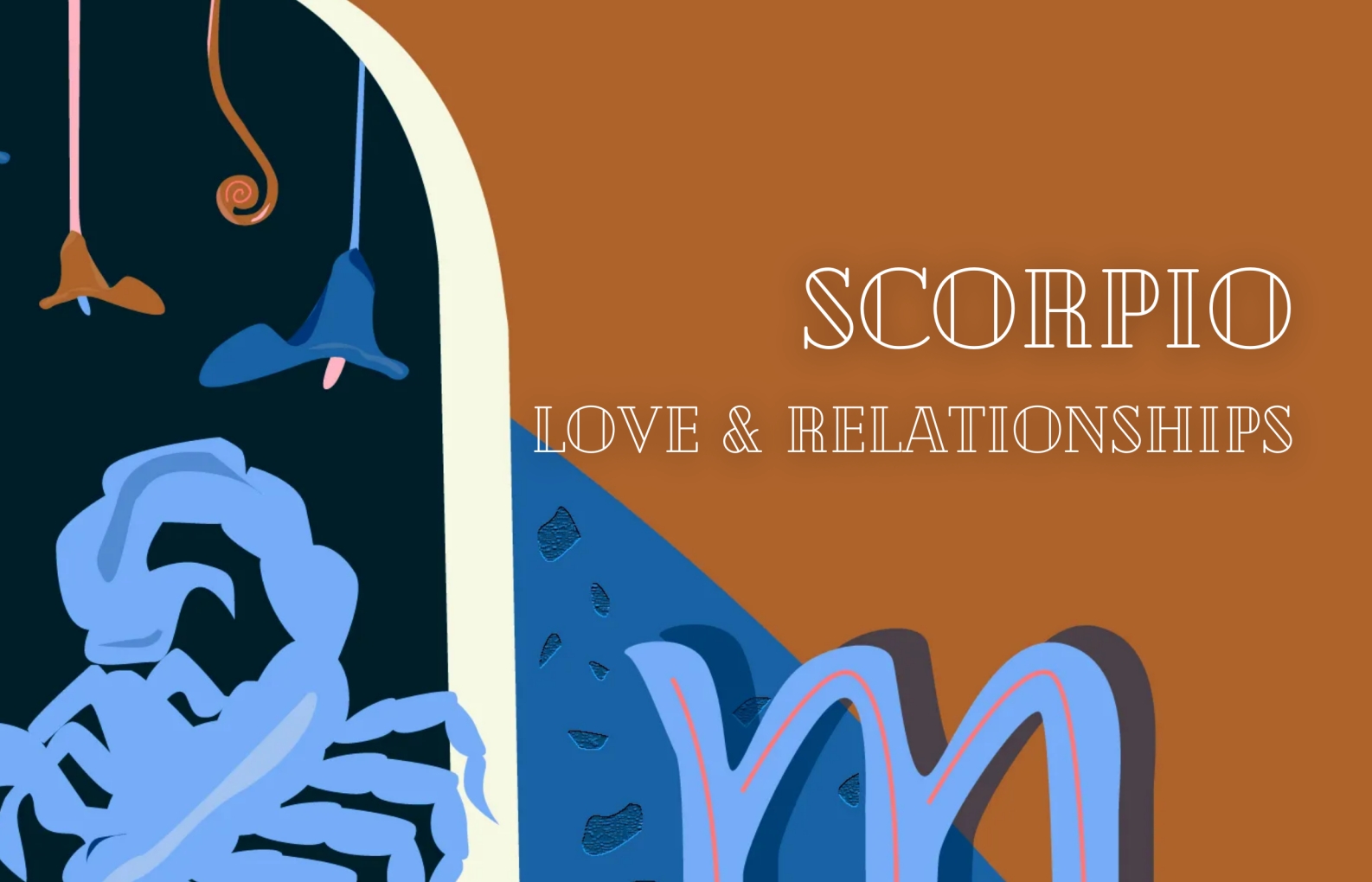 SCORPIO Horoscope: Prediction for Love Relationship and Family For Life