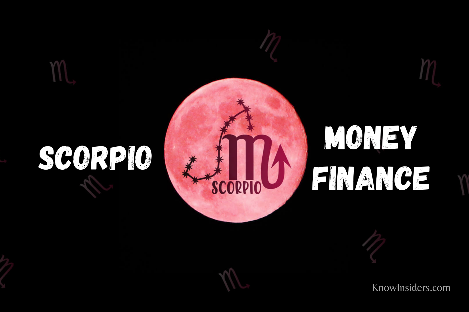 SCORPIO Horoscope Astrological Prediction for Money & Finance