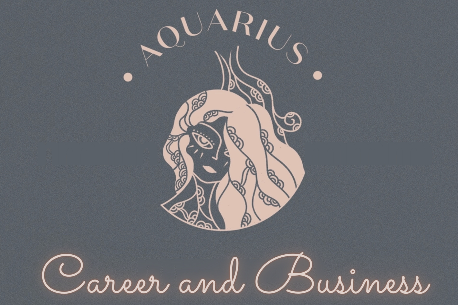 AQUARIUS Horoscope: Astrological Predictions for Career, Jobs & Business