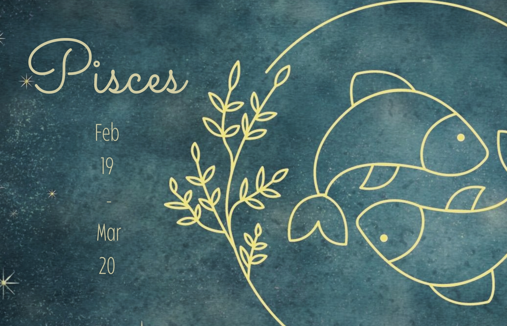 PISCES Zodiac Sign: Dates, Meaning and Personal Traits