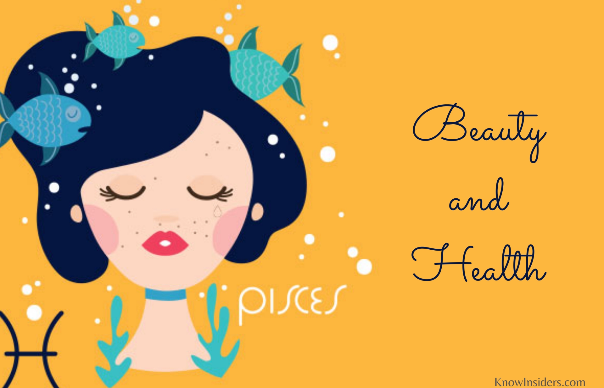 PISCES Horoscope: Astrological Prediction for Beauty & Health - All Life