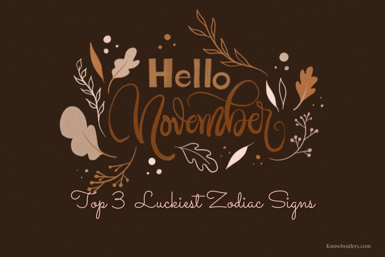 Top 3 Luckiest Zodiac Signs in November