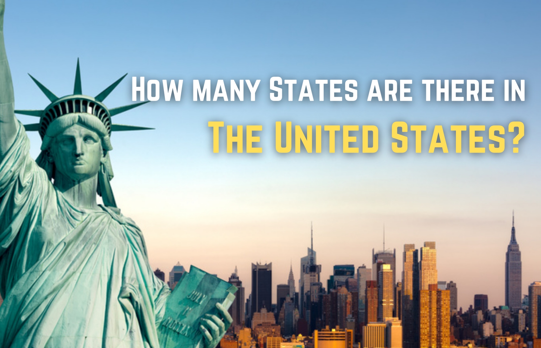 How Many States Are There In The United States - 50 or 52?