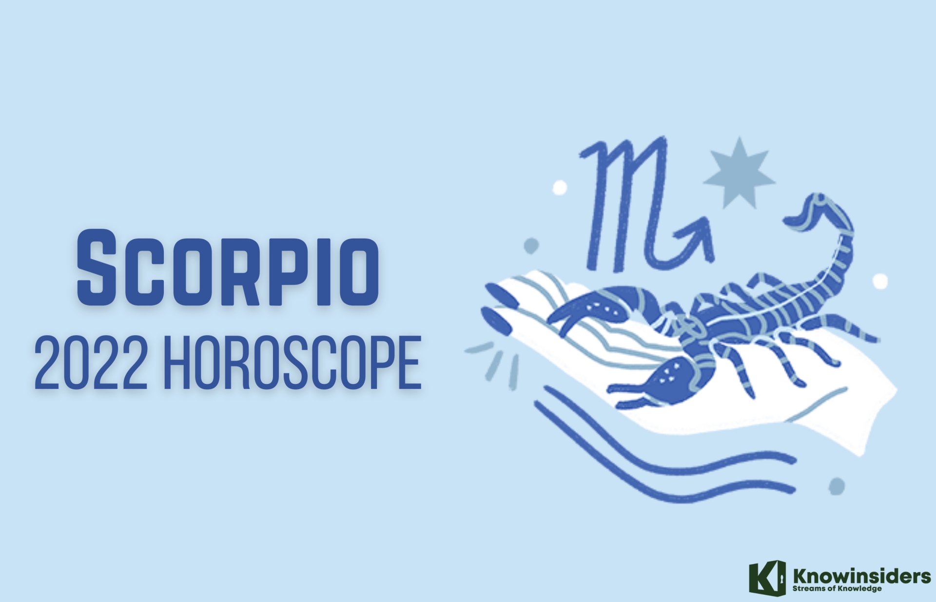 SCORPIO Yearly Horoscope 2022 - Astrological Prediction for Love, Career, Money and Health