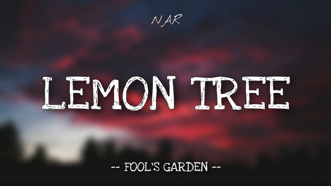 'Lemon Tree' Lyrics - Fool's Garden Facts