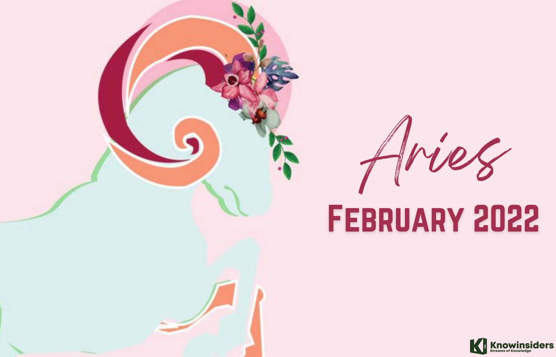 ARIES February 2022 Horoscope: Monthly Prediction for Love, Career, Money and Health