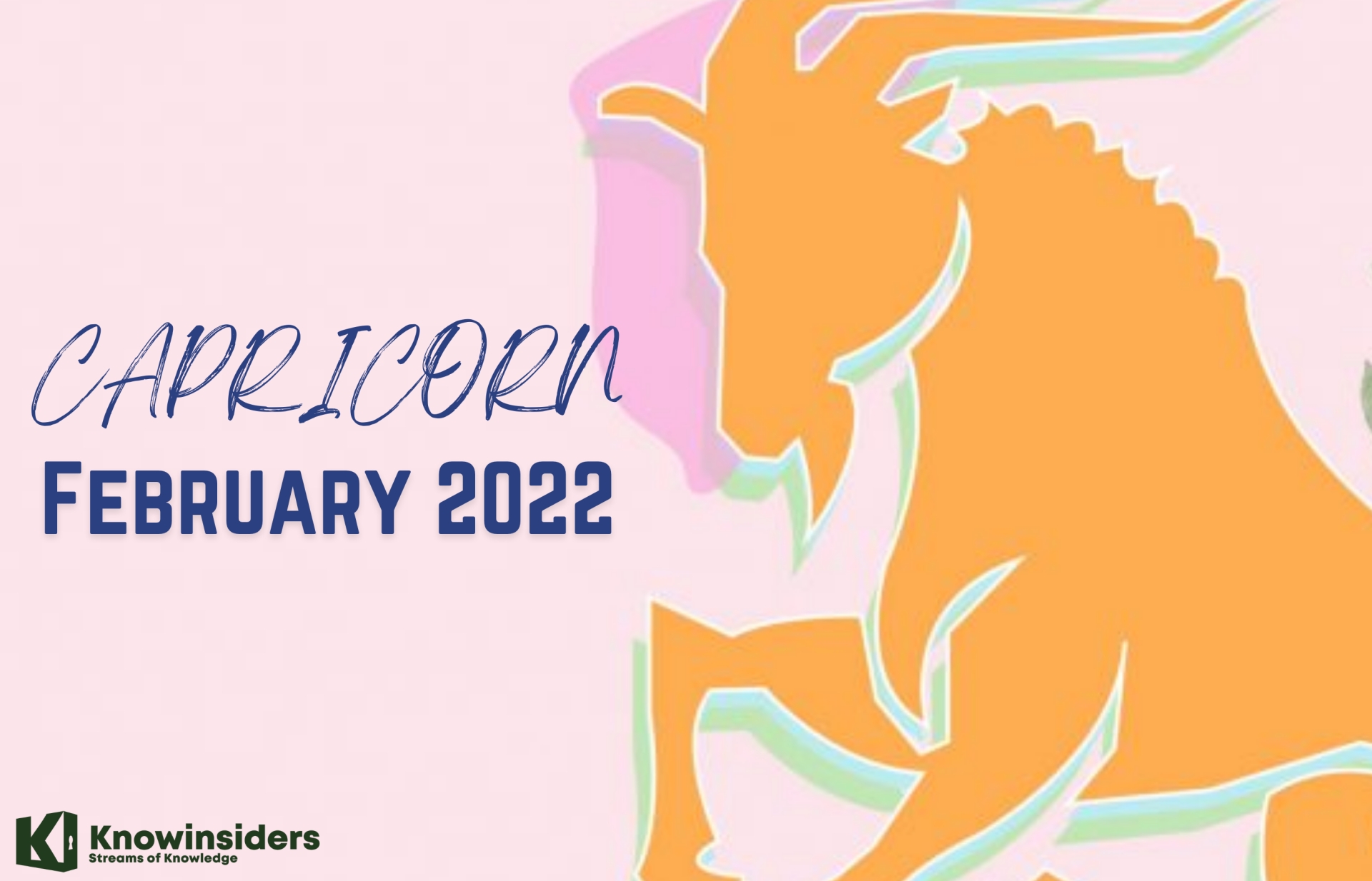 capricorn february 2022 horoscope monthly prediction for love career money and health