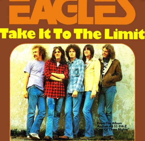 Full Lyrics of 'Take it to the limit' - the Eagles