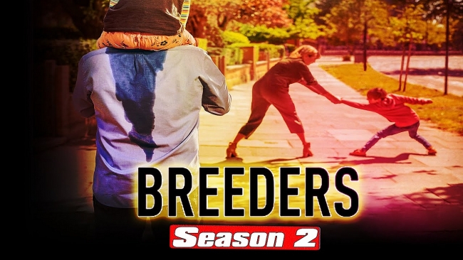 'Breeders' Season 2:  Release date, Live stream, Plot, Cast and Trailer