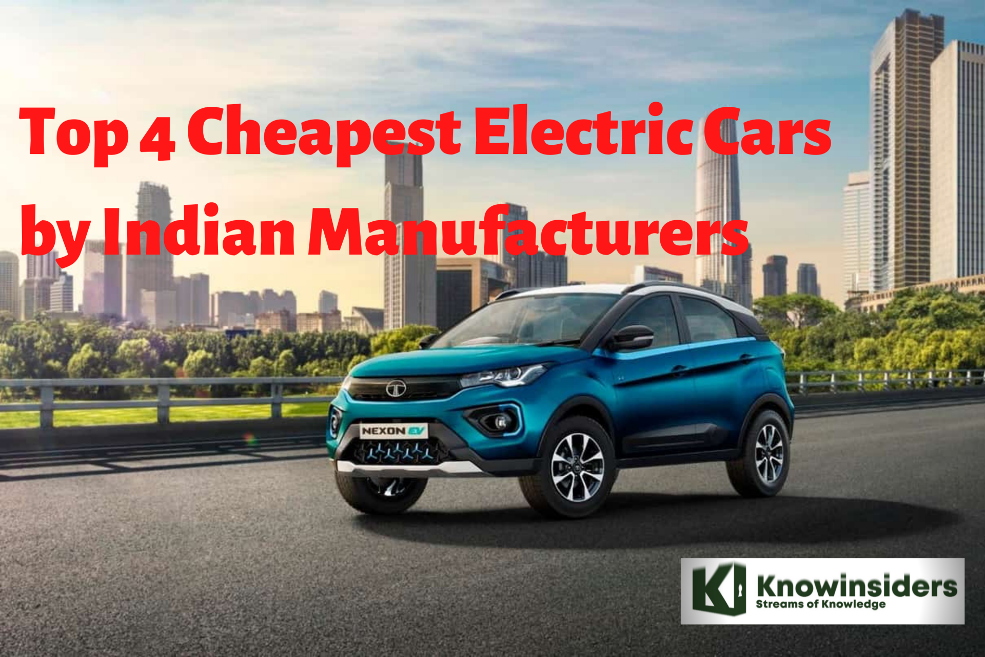 Top 4 Electric Cars - The Cheapest From Indian Manufacturers