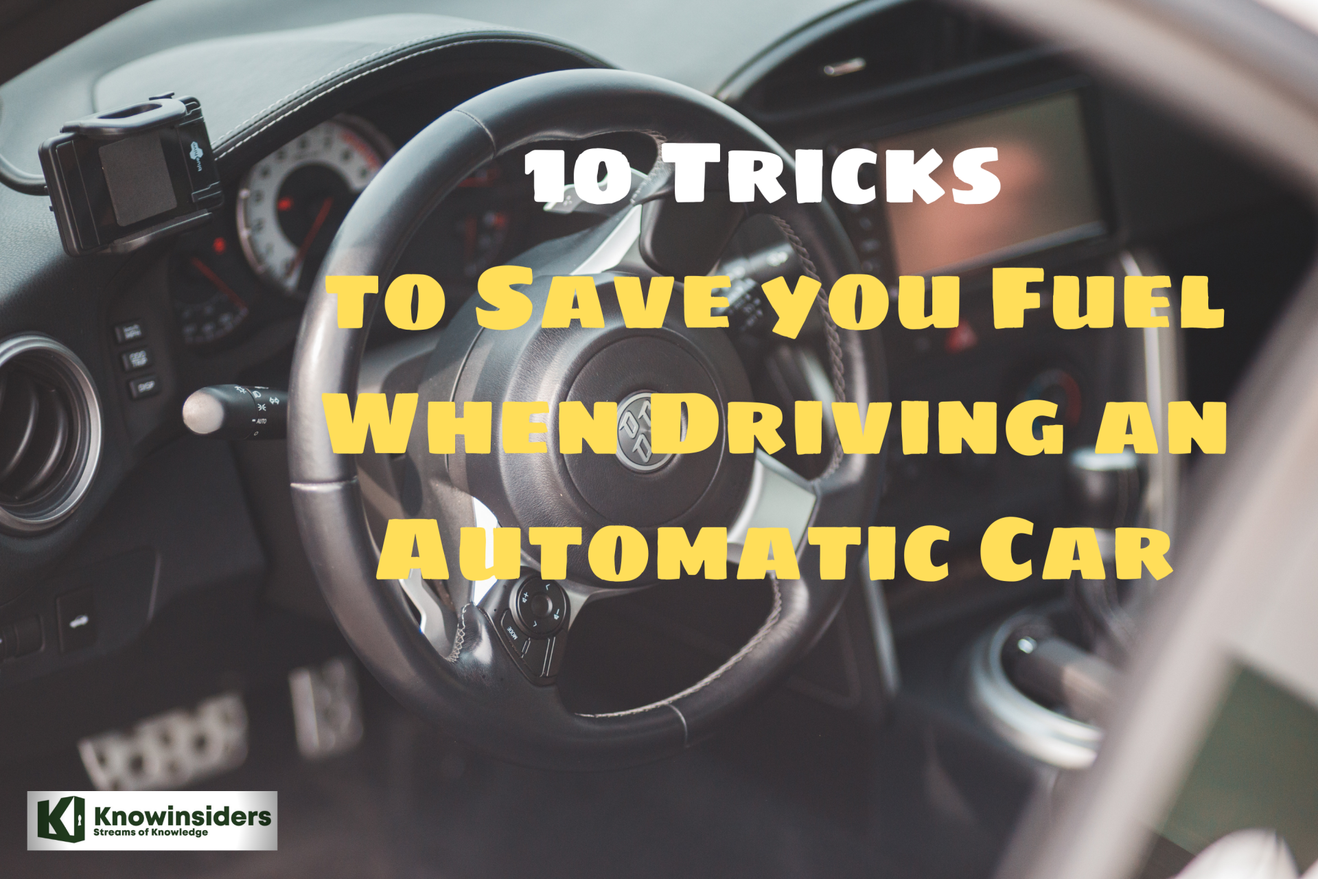 10 Tricks to Save you Fuel When Driving an Automatic Car