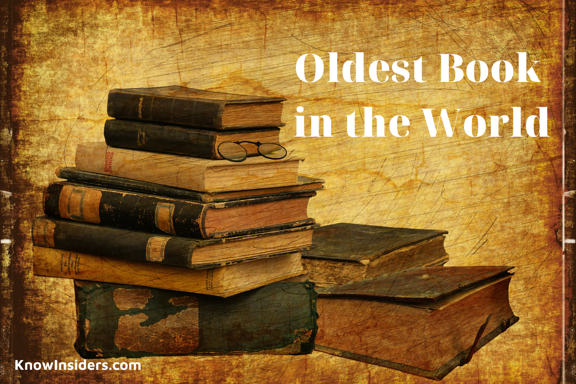 What Is The Oldest Book in the World?