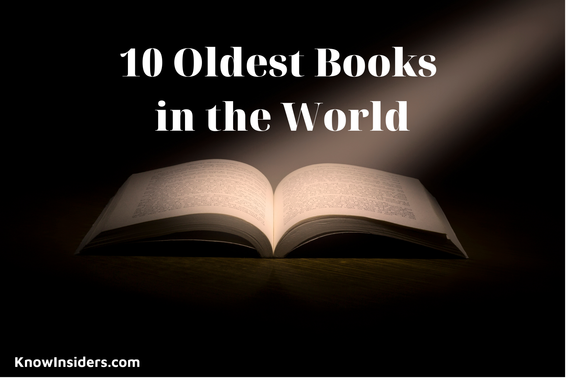 What Are The Oldest Books (Top 10) in the World