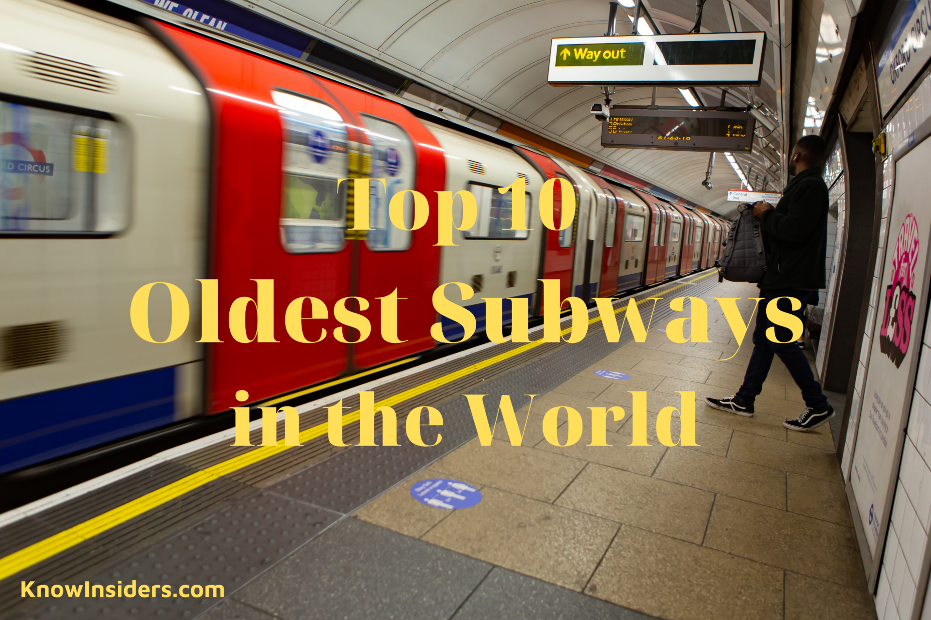 Top 10 Oldest Subways in the World