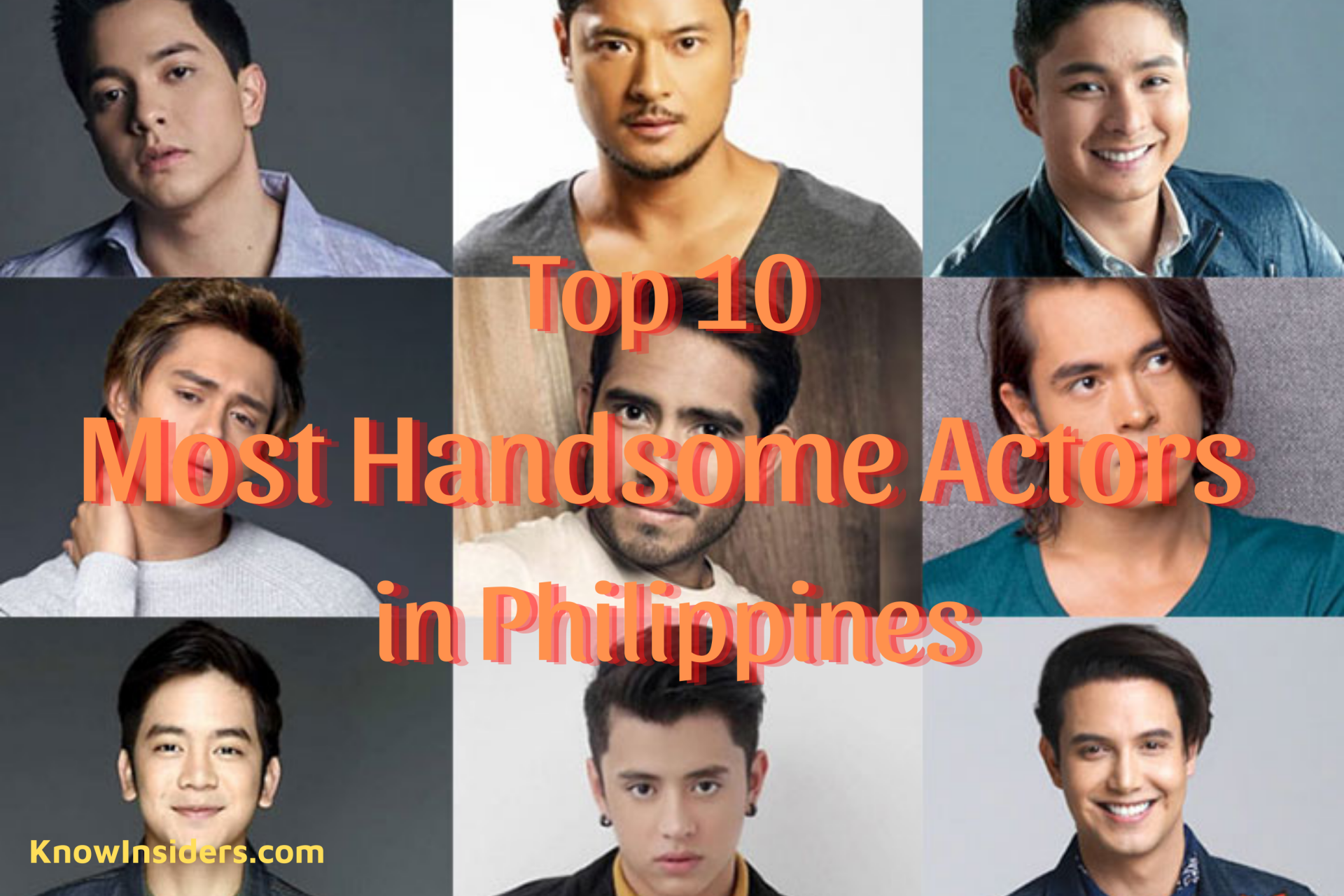 Top 10 Most Handsome Philippino Actors