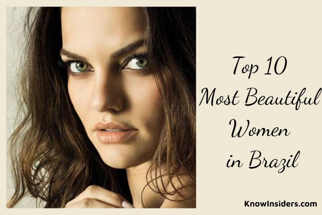 Top 10 Most Beautiful Women in Brazil - Updated