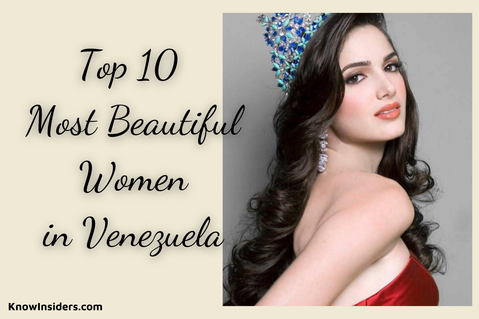 Top 10 Most Beautiful Women in Venezuela - Updated